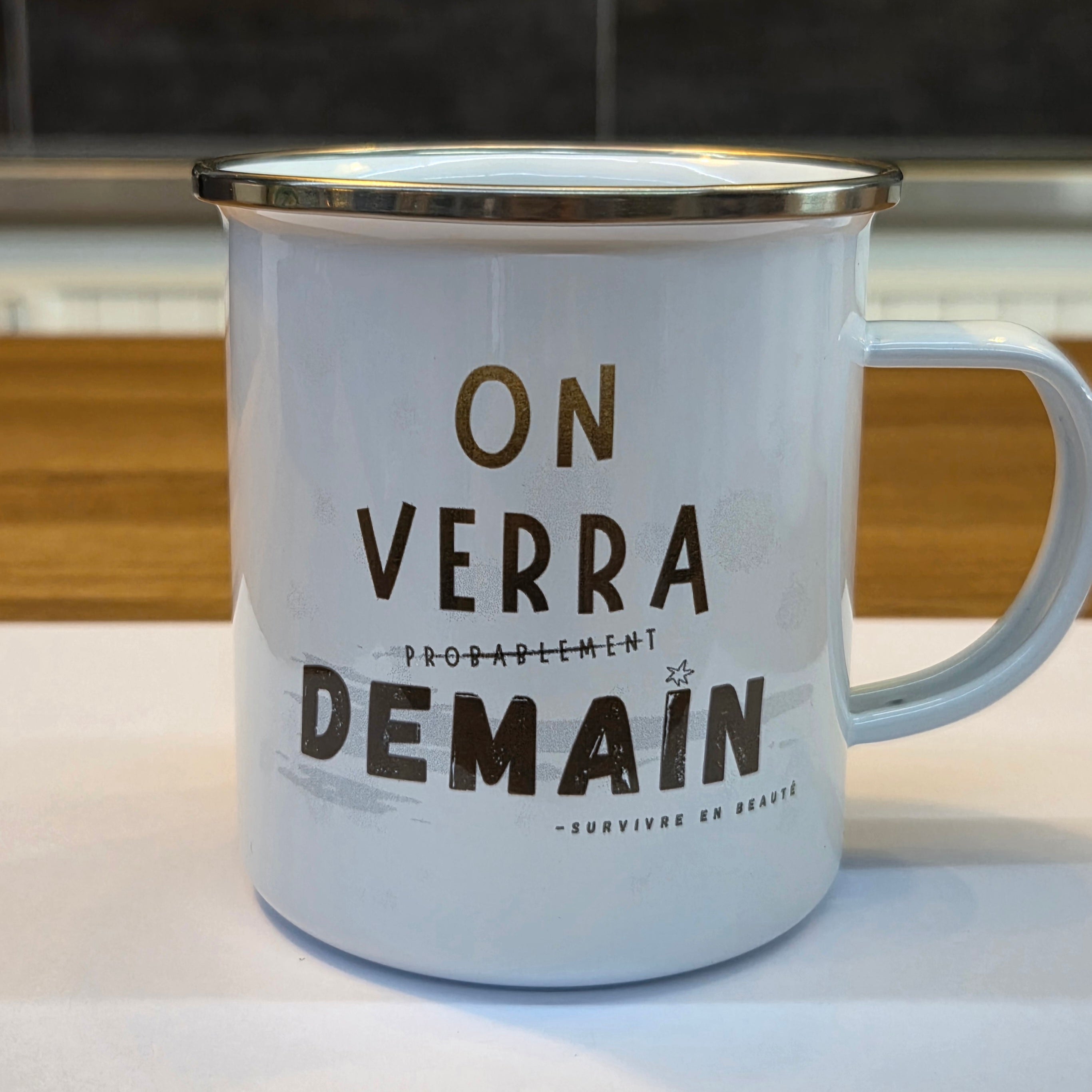 Tasse café aluminium- On verra demain
